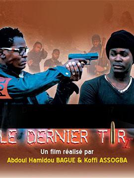 Affiche Le Dernier Tir